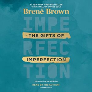 the-gifts-of-imperfection-10th-anniversary-edition-audio-book-cover